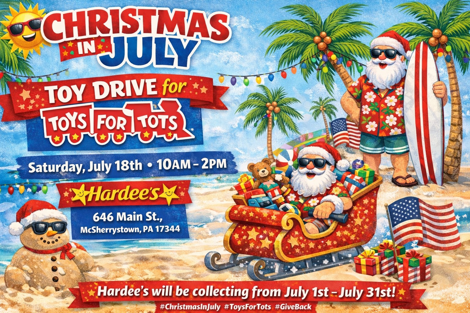 Christmas in July Toy Drive flyer for Hardee's in McSherrystown.